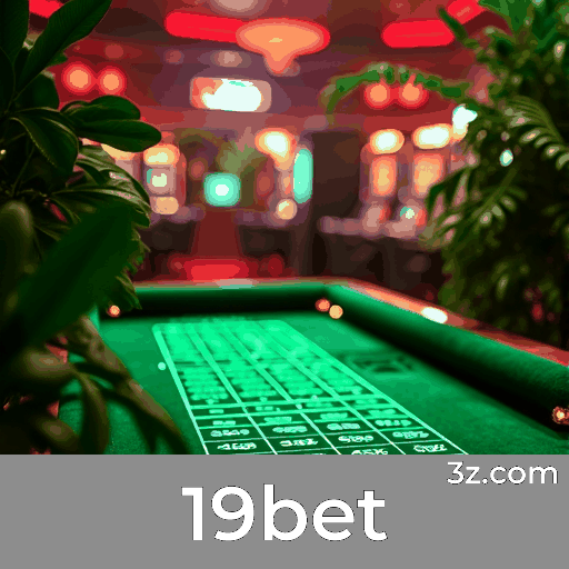 Experiência de Casino Premium no 19bet: Jogos e Serviços Excepcionais